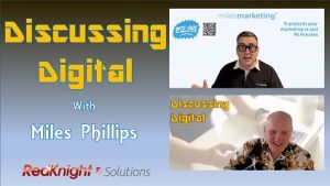Discussing Digital with Miles Phillips Website Thum -