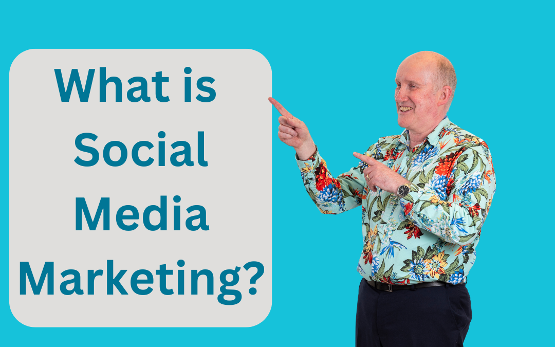 What is Social Media Marketing?